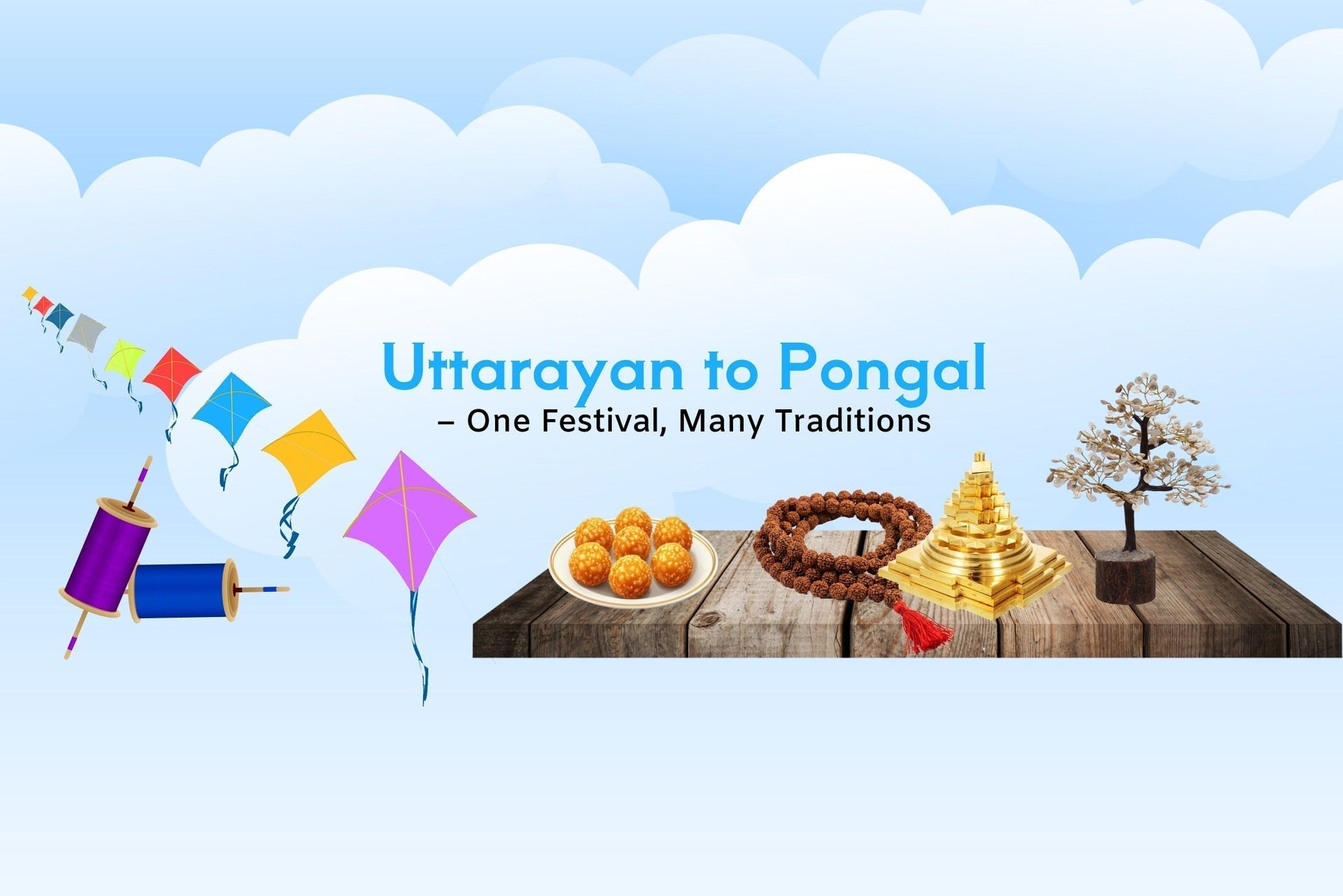 Makar Sankranti: A Festival of Light, Gratitude & New Beginnings Across India